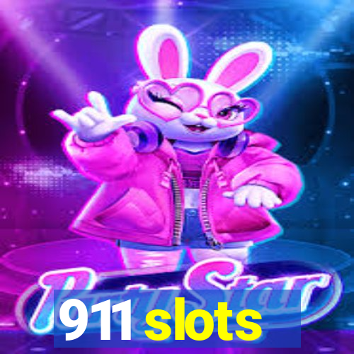 911 slots